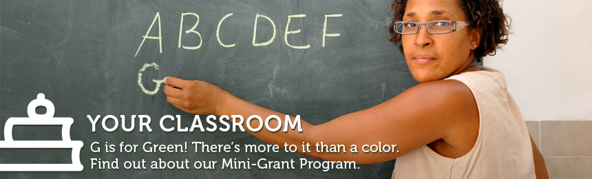 Get some green for your project. Learn about the HR Green Mini-Grant Program.